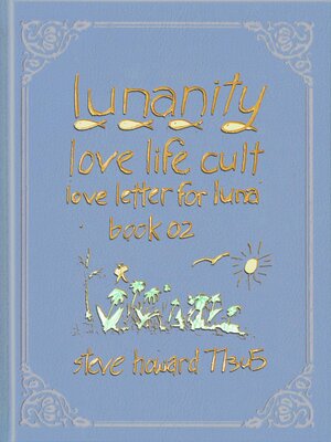cover image of Lunanity Love Life Cult Love Letter for Luna Book 02